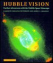 Hubble Vision: Further Adventures with the Hubble Space Telescope - Carolyn Collins Petersen, John C. Brandt