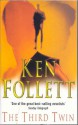 The Third Twin - Ken Follett