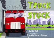 Truck Stuck - Sallie Wolf, Andy Robert Davies