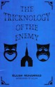 The Tricknology of The Enemy - Elijah Muhammad, Nasir Hakim