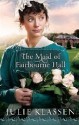 The Maid of Fairbourne Hall - Julie Klassen