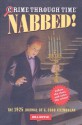 Nabbed! (Crime Through Time (Sagebrush)) - Bill Doyle