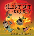 Silent But Deadly: Another Liō Collection - Mark Tatulli