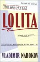 The Annotated Lolita: Revised and Updated - Vladimir Nabokov