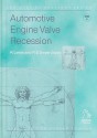 Automotive Engine Valve Recession - Roger Lewis, Rob Dwyer-Joyce