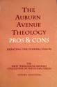 The Auburn Avenue Theology Pros & Cons Debating the Federal Vision - E. Calvin Beisner, John Barach