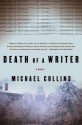 Death of a Writer - Michael Collins