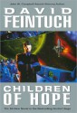 Children of Hope (Seafort Saga Series #7) - David Feintuch