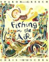 Fishing in the Air - Sharon Creech