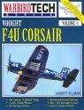 Vought F4U Corsair - WarbirdTech Volume 4 - Barrett Tillman, Barrett Tilliman