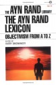 The Ayn Rand Lexicon: Objectivism from A to Z (Ayn Rand Library) - Ayn Rand, Harry Binswanger