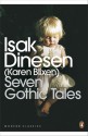 Seven Gothic Tales - Isak Dinesen