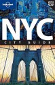 Lonely Planet New York City: City Guide - Beth Greenfield, Ginger Adams Otis, Lonely Planet