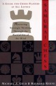 Samurai Chess: Mastering the Martial Art of the Mind - Michael J. Gelb, Raymond D. Keene