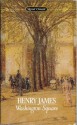 Washington Square - Henry James, Donald Hall