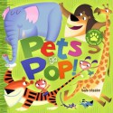 Pets Go Pop! - Bob Staake