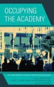 Occupying the Academy: Just How Important Is Diversity Work in Higher Education? - Christine Clark, Kenneth Fasching-Varner, Mark Brimhall-Vargas