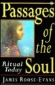 Passages of the Soul - James Roose-Evans