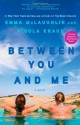 Between You and Me - Emma McLaughlin, Nicola Kraus