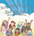 Scriptures for Kids - Barbara Arbo, Melissa Ross