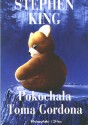 Pokochała Toma Gordona - Stephen King