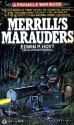 Merrill's Marauders - Edwin Palmer Hoyt