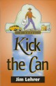 Kick the Can - Jim Lehrer