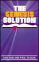 The Genesis Solution - Ken Ham, Paul S. Taylor