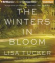 The Winters in Bloom - Lisa Tucker, Joyce Bean