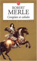 Complots et Cabales - Robert Merle