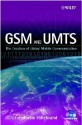 GSM and Umts: The Creation of Global Mobile Communication - Friedhelm Hillebrand