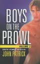 Boys On The Prowl Volume 2 - John Patrick