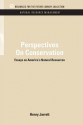 Perspectives on Conservation: Essays on America's Natural Resources - HENRY JARRETT