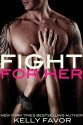 Fight for Her - Kelly Favor