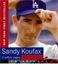 Sandy Koufax (Audio) - Jane Leavy, Charley Steiner