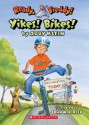 Yikes Bikes! - Abby Klein, John McKinley