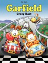 Garfield - Tome 57 - Crazy Kart (French Edition) - Jim Davis, Fanny Soubiran