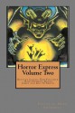 Horror Express Volume Two - Bentley Little, Guy N. Smith, Tom Fletcher, Rick Hudson, Glenn James