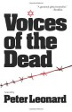 Voices of the Dead - Elmore Leonard, Peter Leonard