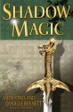 Shadow Magic - Danielle Bennett, Jaida Jones