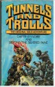 Tunnels and Trolls: Captif d'Yvoire and Beyond the Silvered Pane - Steven Estvanki, James Marciniak, Steven Marciniak, Josh Kirby