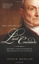 Mr. Adams's Last Crusade: The Extraordinary Post-presidential Life of John Quincy Adams - Joseph Wheelan