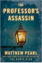 The Professor's Assassin (Short Story) (The Technologists 0.5) - Matthew Pearl