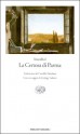 La Certosa di Parma - Stendhal, Camillo Sbarbaro, Emilio Faccioli, György Lukács