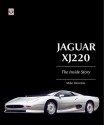 Jaguar XJ220: The Inside Story - Mike Moreton