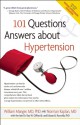 101 Questions and Answers About Hypertension - William M. Manger, Norman M. Kaplan