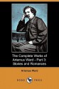 The Complete Works of Artemus Ward Part 3: Stories and Romances - Artemus Ward, T.W. Robertson, Melville D. Landon