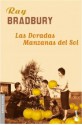 Las doradas manzanas del sol - Ray Bradbury