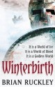 Winterbirth - Brian Ruckley