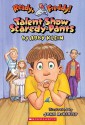 Talent Show Scaredy-Pants - Abby Klein, John McKinley